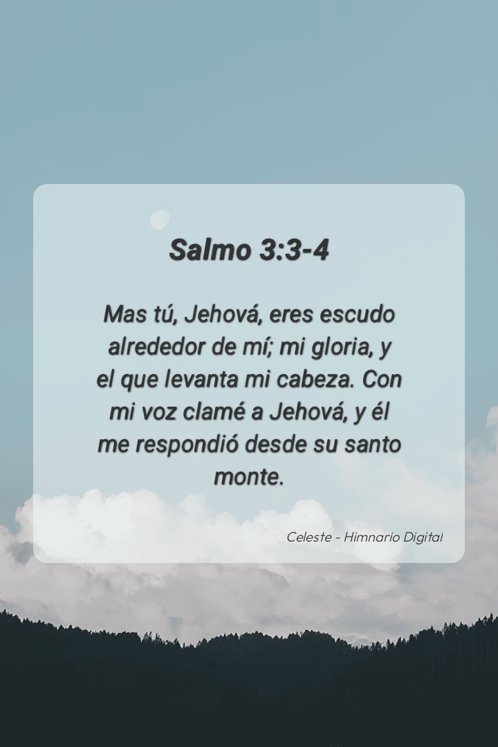 Reflexión sobre Salmo 3:3-4