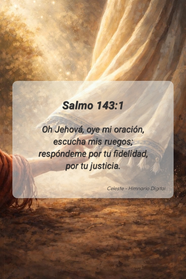 Reflexión sobre Salmo 143:1