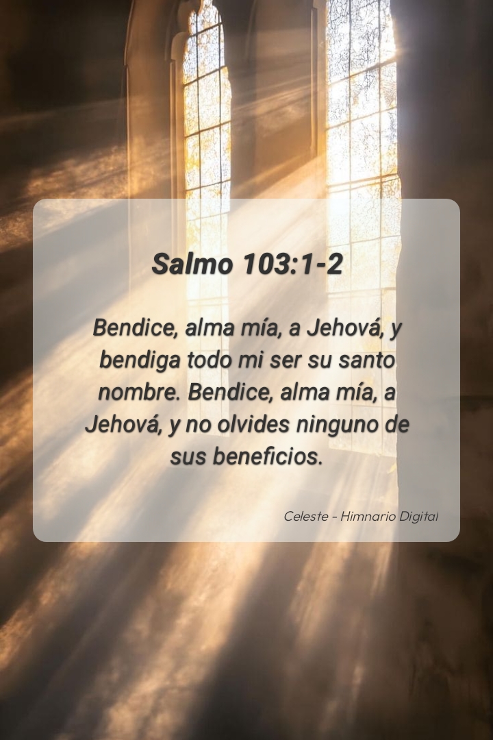 Reflexión sobre Salmo 103:1-2