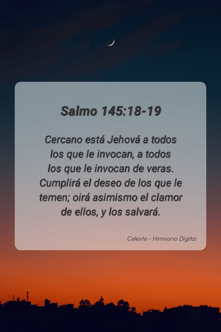 Reflexión sobre Salmo 145:18-19