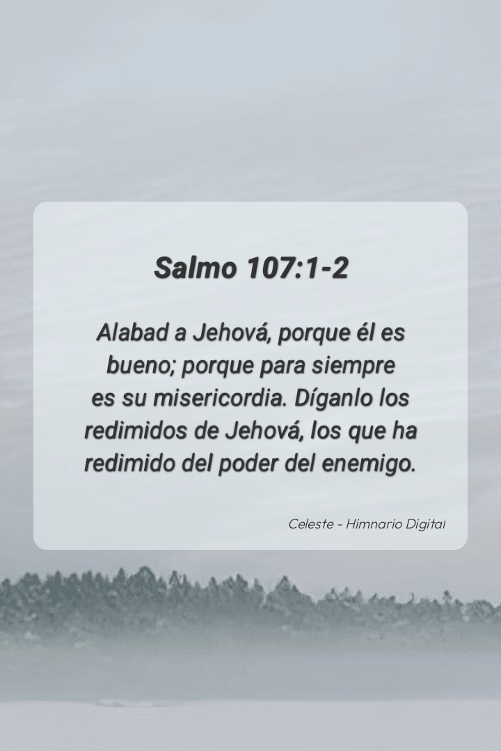 Reflexión sobre Salmo 107:1-2