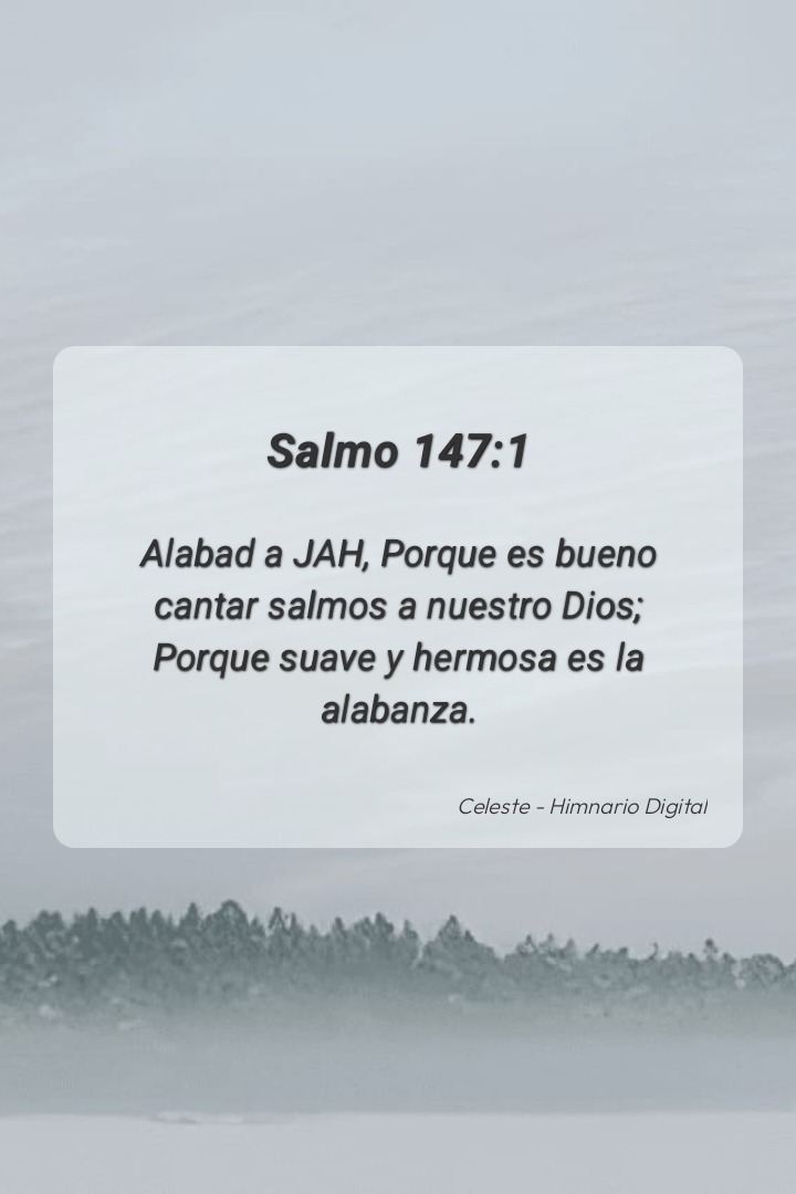 Reflexión sobre Salmo 147:1