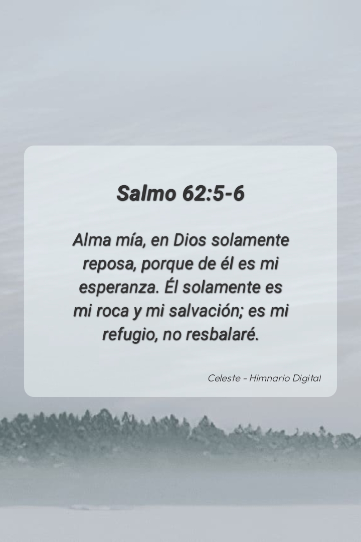 Reflexión sobre Salmo 62:5-6