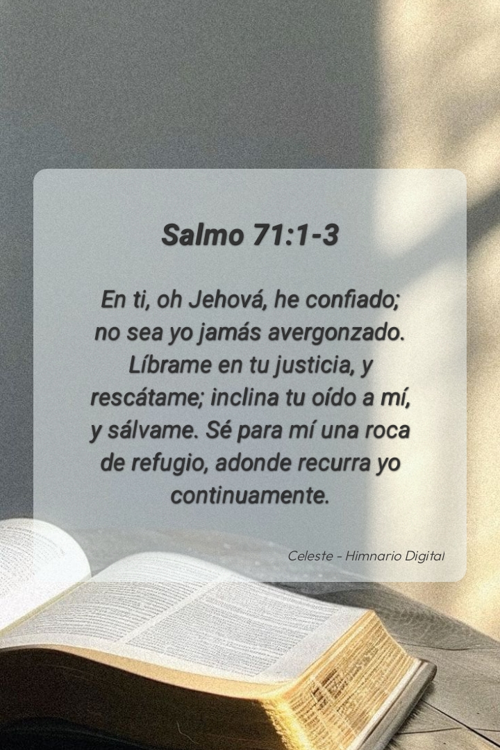 Reflexión sobre Salmo 71:1-3
