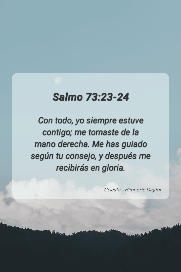Reflexión sobre Salmo 73:23-24