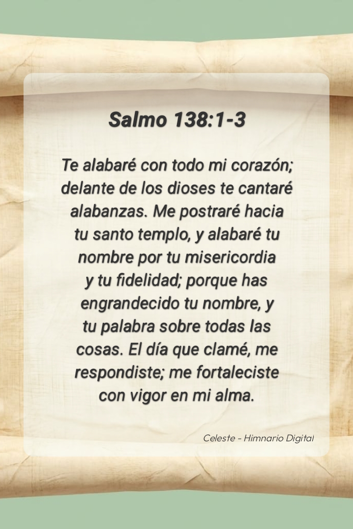 Reflexión sobre Salmo 138:1-3