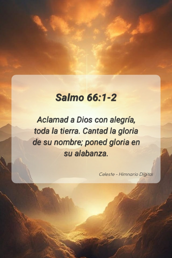 Reflexión sobre Salmo 66:1-2