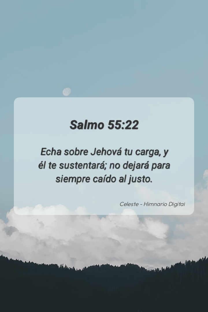 Reflexión sobre Salmo 55:22