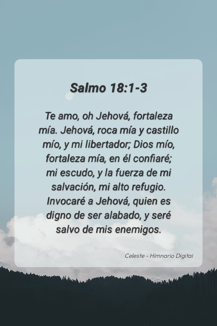 Reflexión sobre Salmo 18:1-3