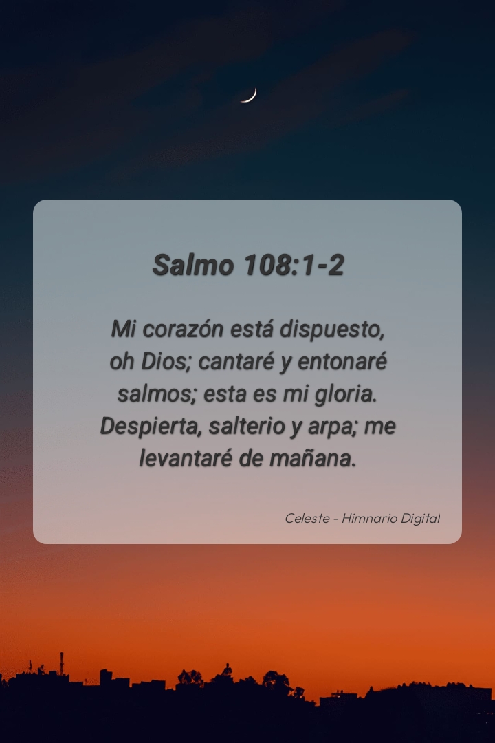 Reflexión sobre Salmo 108:1-2